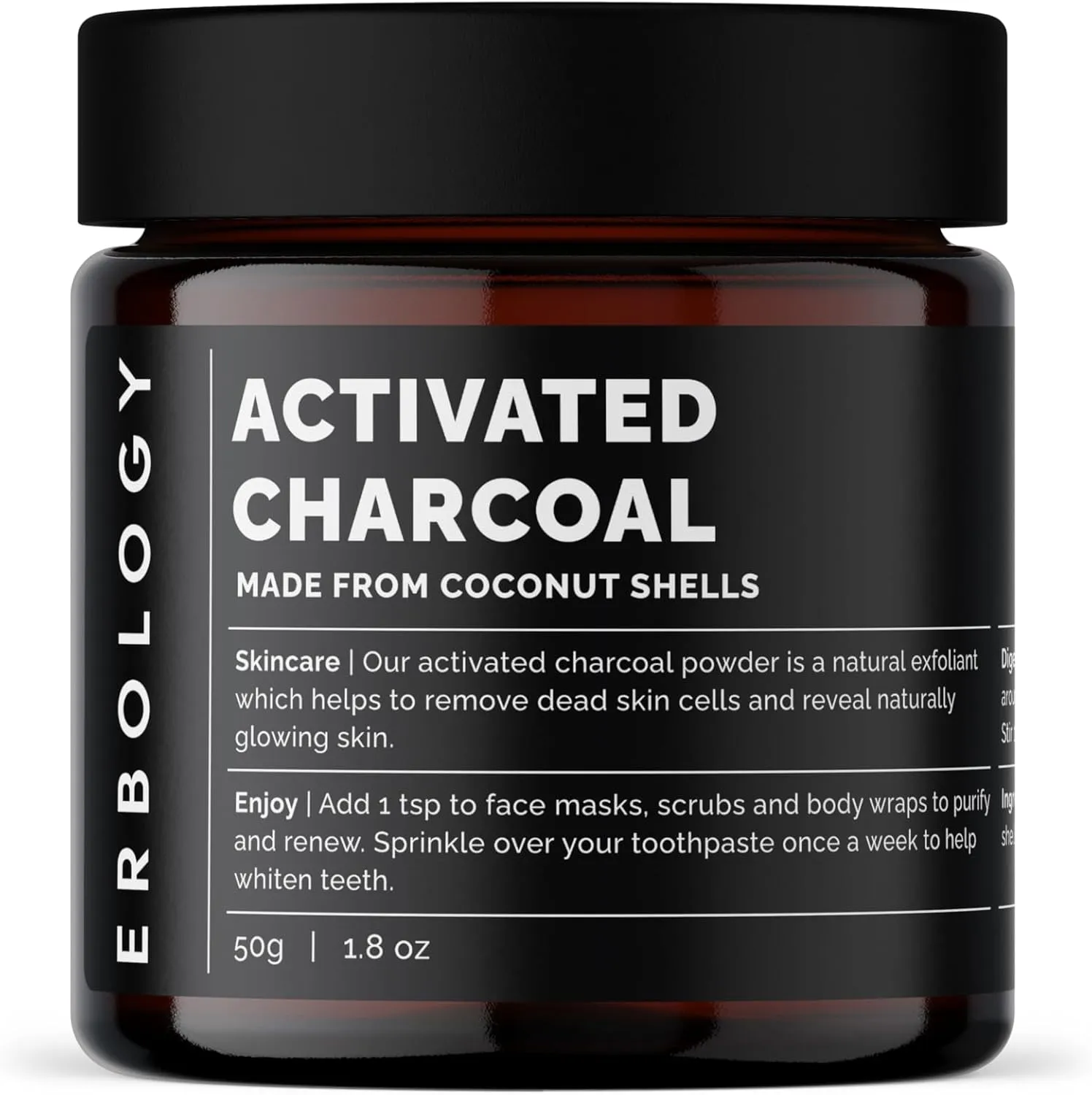 Erbology Activated Charcoal Powder 1.8 oz - Teeth Whitening - Add to Face Masks, Toothpaste and Body Wraps for Natural Exfoliation - Natural Digestive Aid - Vegan - Recyclable Glass Jar