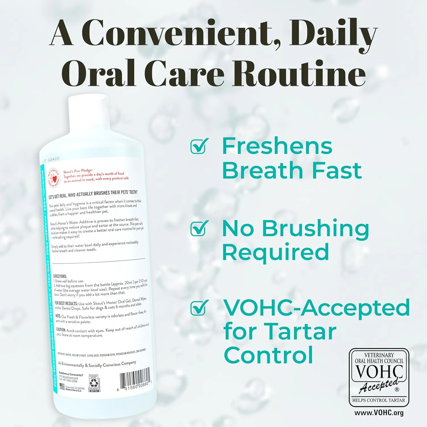 SKOUT'S HONOR Fresher Breath Flavorless Water Additive - VOHC Accepted for Tartar Control, Freshens Breath Fast, No Brushing Required, 32 oz