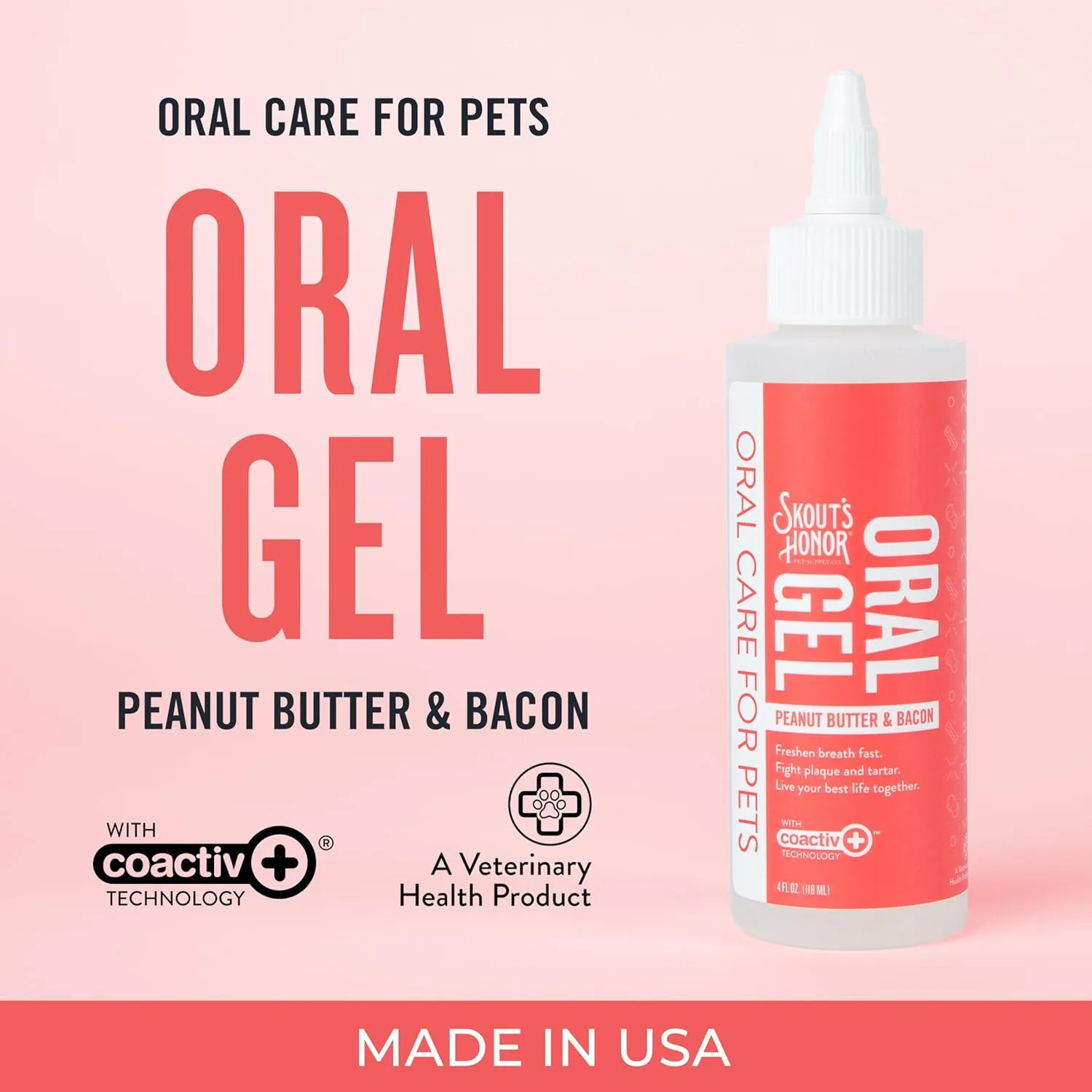 SKOUT'S HONOR Peanut Butter & Bacon Oral Gel - Fights Plaque and Tartar, Freshens Breath Fast, No Brushing Required, 4 oz